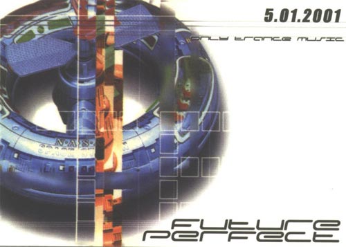 2001-01-05 - Future Perfect